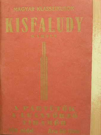 Kisfaludy Károly - Kisfaludy Károly válogatott munkái [antikvár]