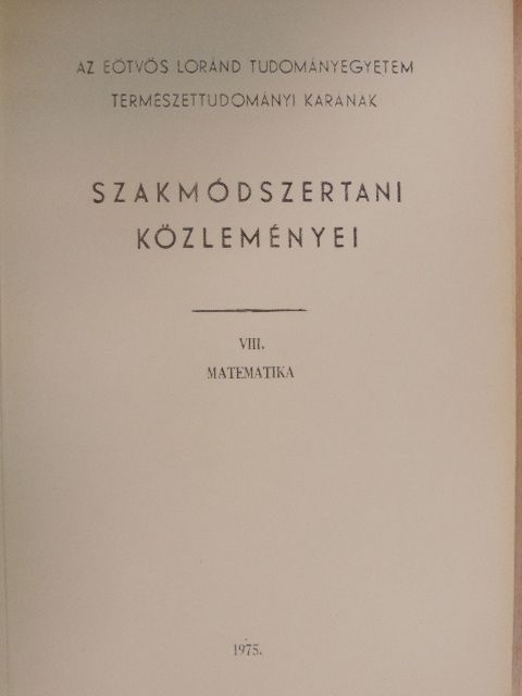 Dr. Rédling Elemér - Az Eötvös Loránd Tudományegyetem Természettudományi Karának Szakmódszertani Közleményei VIII/1. [antikvár]