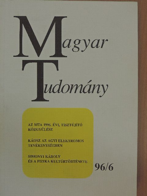 Ádám Péter - Magyar Tudomány 1996. június [antikvár]