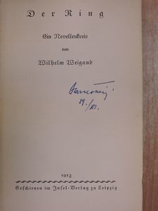 Wilhelm Weigand - Der Ring (gótbetűs) [antikvár]