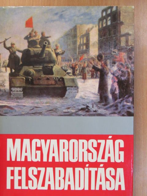 Kis András - Magyarország felszabadítása (dedikált példány) [antikvár]