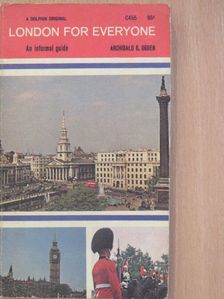 Archibald G. Ogden - London for Everyone [antikvár]