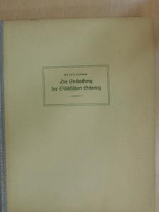 Heinz Klemm - Die Entdeckung der Sächsischen Schweiz [antikvár]