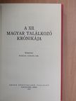 A XII. Magyar Találkozó Krónikája [antikvár]