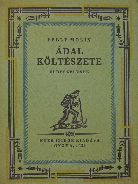 Pelle Molin - Ádal költészete [antikvár]