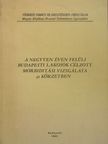 Dr. Arnold Csaba - A negyven éven felüli budapesti lakosok célzott morbiditási vizsgálata 31 körzetben [antikvár]