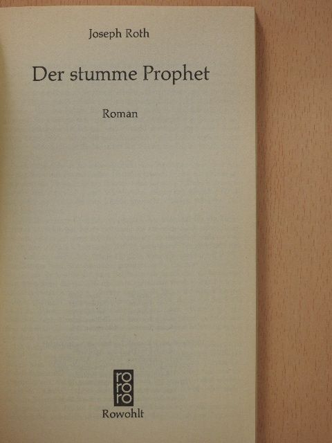Joseph Roth - Der stumme Prophet [antikvár]