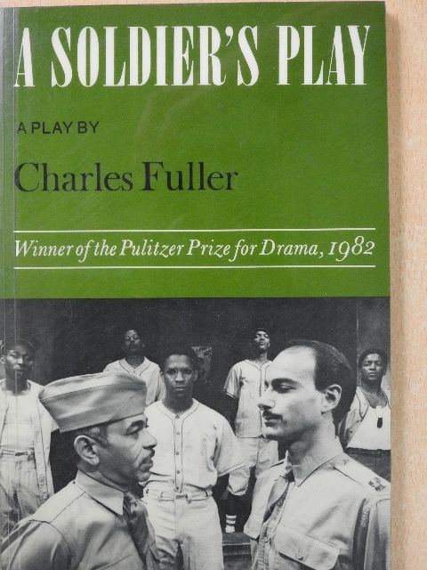 Charles Fuller - A Soldier's Play [antikvár]