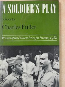 Charles Fuller - A Soldier's Play [antikvár]