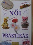 Linda Perina - Női praktikák [antikvár]