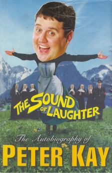 Peter Kay - The Sound of Laughter [antikvár]