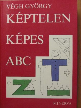 Végh György - Képtelen képes ABC [antikvár]