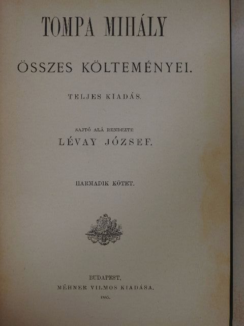 Tompa Mihály - Tompa Mihály összes költeményei III. (töredék) [antikvár]