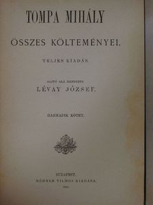 Tompa Mihály - Tompa Mihály összes költeményei III. (töredék) [antikvár]