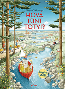 Magnus Weightman - Hová tűnt Totyi?