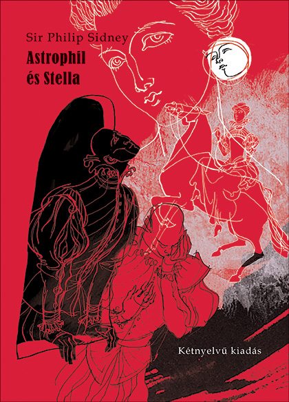 Sir Philip Sidney - Astrophil és Stella