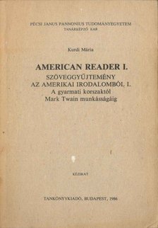 Kurdi Mária - American Reader I. [antikvár]