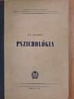 T. G. Jegorov - Pszichológia/Útmutató T. G. Jegorov ezds. Pszichológia 2. fejezetének feldolgozásához [antikvár]