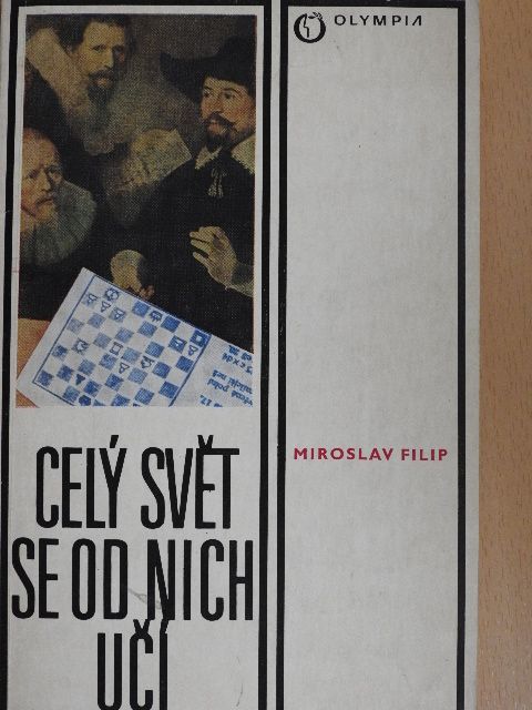 Miroslav Filip - Cely Svet se od Nich Uci [antikvár]