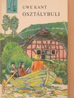 Uwe Kant - Osztálybuli [antikvár]