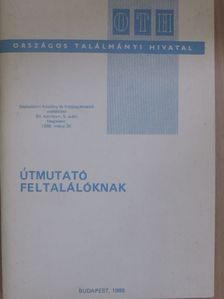 Útmutató feltalálóknak [antikvár]