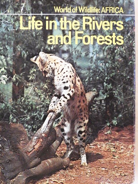 Dr. Félix Rodríguez de la Fuente - Life in the Rivers and Forests [antikvár]