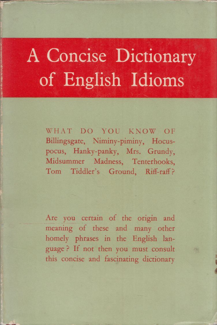Freeman, William - A Concise Dictionary of English Idioms [antikvár]