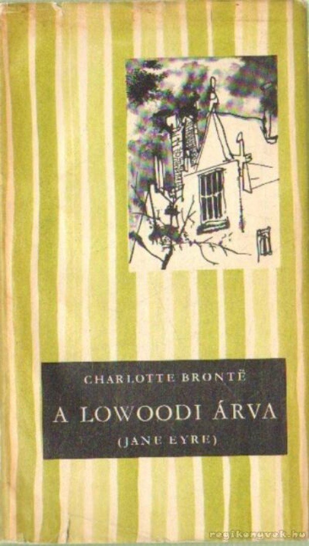Charlotte Brontë - A lowoodi árva [antikvár]