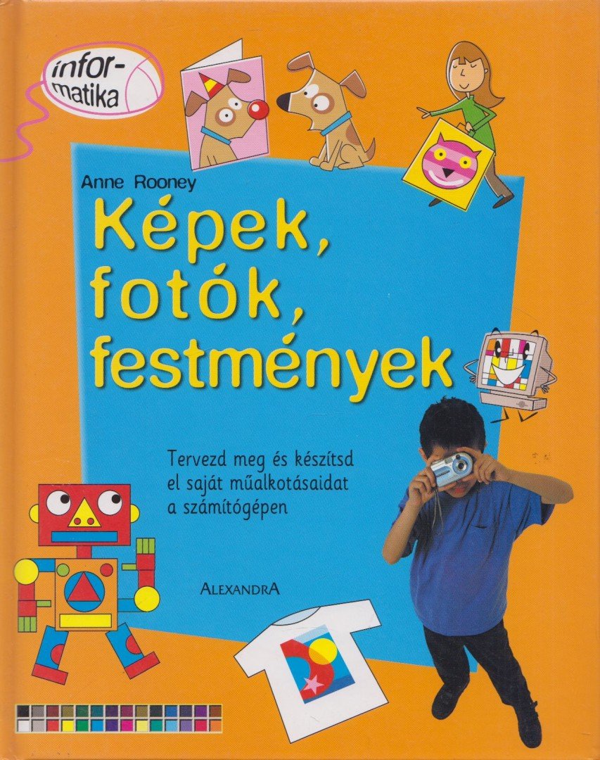 Anne Rooney - Képek, fotók, festmények [antikvár]