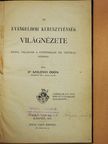 Dr. Szelényi Ödön - Az evangeliomi keresztyénség világnézete [antikvár]