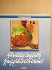 Piros Christa - A világ legjobb fogyókúrás ételei [antikvár]