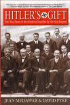 Jean Medawar, David Pyke - Hitler's Gift: The True Story of the Scientists Expelled by the Nazi Regime [antikvár]