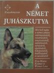 Eva-Maria Krämer - A német juhászkutya [antikvár]