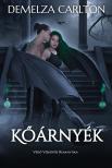 Carlton Demelza - Kőárnyék: Védő Vízköpős Romantika [eKönyv: epub, mobi]