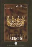 Tűzkő Péter, Szeifert Magdolna, Mélykuti Beatrix, Dembitzné Szalóki Magdolna - BÁV Zrt. 78. ékszeraukció / 118. festményaukció [antikvár]