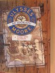Ulysses Moore - Az időkapu [antikvár]