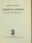 Anakreon - Oedipus király [antikvár]