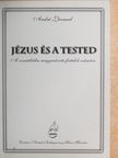 André Léonard - Jézus és a tested [antikvár]