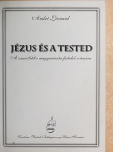André Léonard - Jézus és a tested [antikvár]