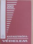 Demeter István - Katasztrófavédelem 2002 [antikvár]