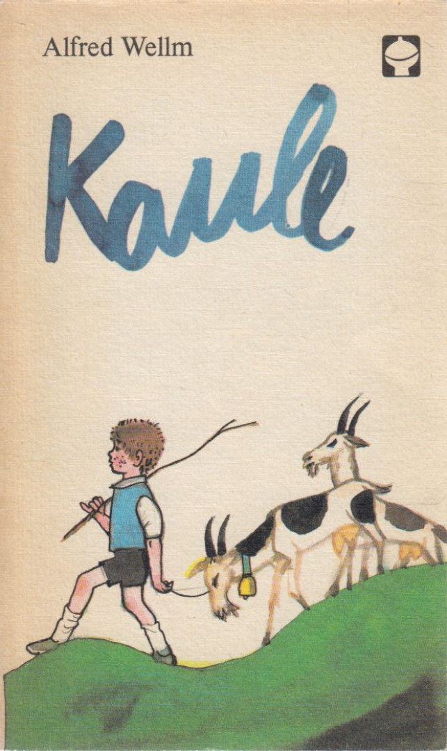 Wellm, Alfred - Kaule [antikvár]