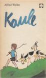Wellm, Alfred - Kaule [antikvár]