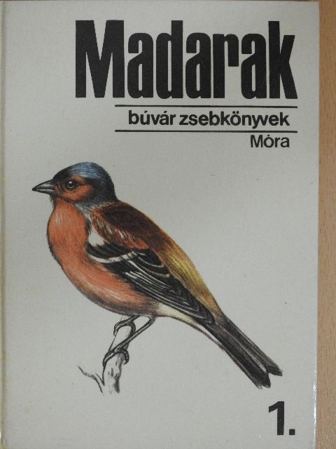 Dr. Keve András - Madarak 1. [antikvár]