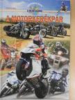 Benedek Attila - A motorkerékpár [antikvár]
