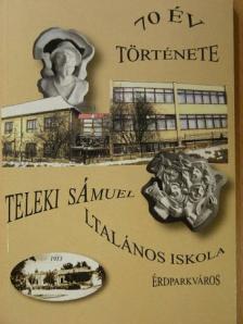 Frank Lászlóné - Hetven év története [antikvár]