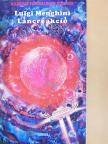 Luigi Menghini - Láncreakció [antikvár]