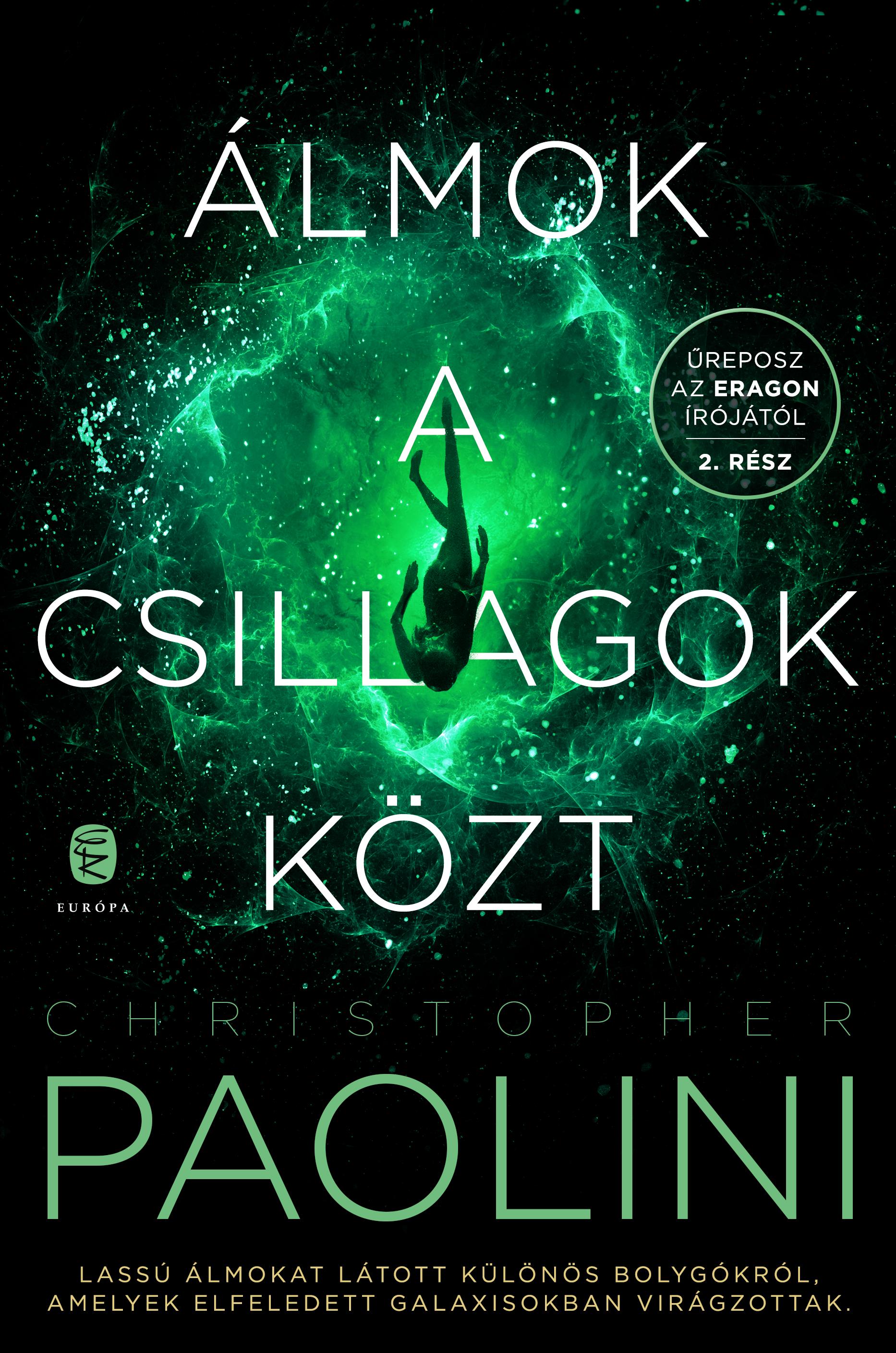Christopher Paolini - Álmok a csillagok közt 2. [szépséghibás]