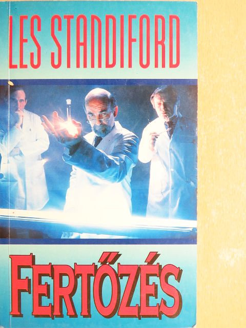 Les Standiford - Fertőzés [antikvár]
