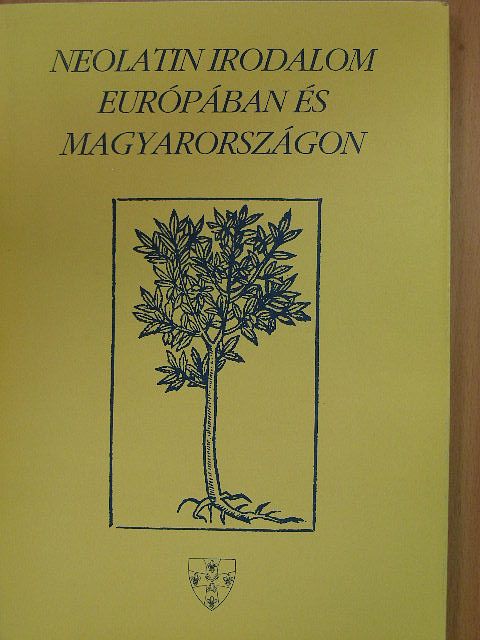 Neolatin irodalom Európában és Magyarországon [antikvár]