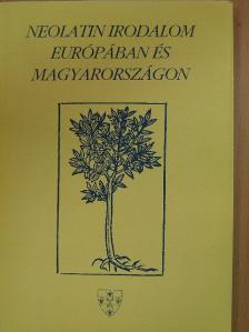 Neolatin irodalom Európában és Magyarországon [antikvár]